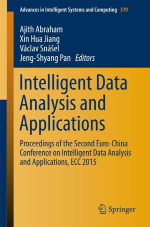 Cover of the book Intelligent Data Analysis and Applications by Sujoy Kumar Saha, Gian Piero Celata