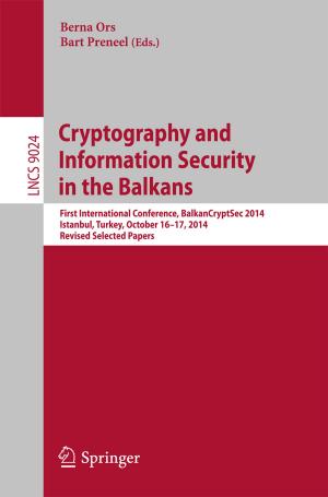 Cover of the book Cryptography and Information Security in the Balkans by Shabnum Shaheen, Mushtaq Ahmad, Nidaa Haroon