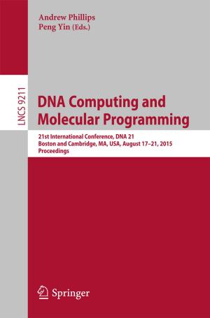 Cover of the book DNA Computing and Molecular Programming by Andrej Kitanovski, Jaka Tušek, Urban Tomc, Uroš Plaznik, Alojz Poredoš, Marko Ožbolt