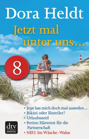 Book cover of Jetzt mal unter uns … - Teil 8