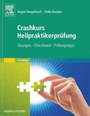 Cover of the book Crashkurs Heilpraktikerprüfung by Peter J. Papadakos, MD, Susan E. Dantoni, MD