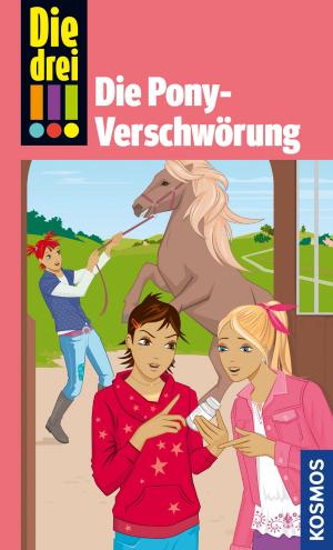 Cover of the book Die drei !!!, Die Pony-Verschwörung (drei Ausrufezeichen) by Karen-Susan Fessel
