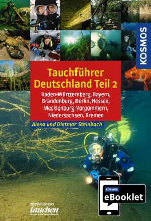 Book cover of KOSMOS eBooklet: Tauchreiseführer Baden-Württemberg, Bayern, Brandenburg, Berlin, Hessen, Mecklenburg-Vorpommern, Niedersachsen, Bremen