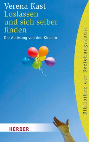 Cover of the book Loslassen und sich selber finden by Verena Kast