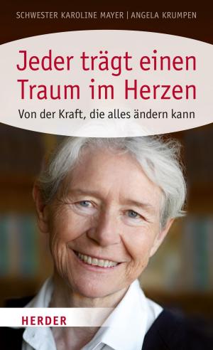 Cover of the book Jeder trägt einen Traum im Herzen by Peter Dyckhoff