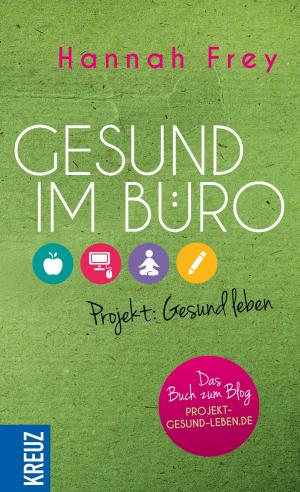 Cover of the book Gesund im Büro by Jürgen Schönwitz