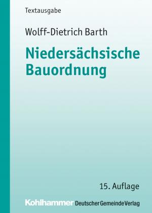 Cover of the book Niedersächsische Bauordnung by Gerd Möller, Jens Bebensee