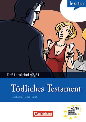 Cover of the book A2-B1 - Tödliches Testament by Marie-Claire Lohéac-Wieders, Volker Borbein