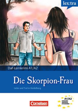 Cover of the book A1-A2 - Die Skorpion-Frau by Roland Dittrich