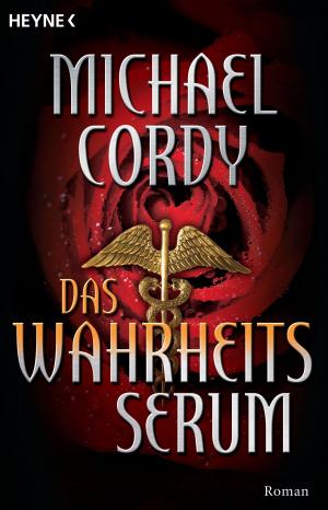 Cover of the book Das Wahrheits-Serum by T. S. Orgel