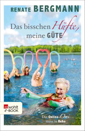 Cover of the book Das bisschen Hüfte, meine Güte by Olle Lönnaeus