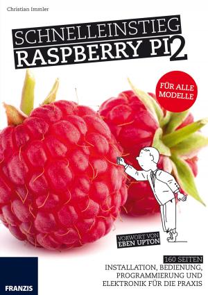 Book cover of Schnelleinstieg Raspberry Pi 2