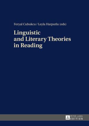 Cover of the book Linguistic and Literary Theories in Reading by Kerstin Stutterheim