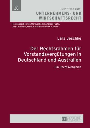 Cover of the book Der Rechtsrahmen fuer Vorstandsverguetungen in Deutschland und Australien by Jeremy M. Wallace