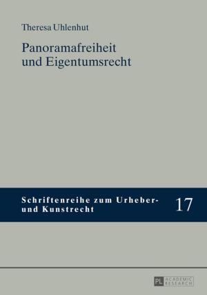 Cover of the book Panoramafreiheit und Eigentumsrecht by Anja Neuber