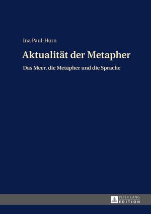 Cover of the book Aktualitaet der Metapher by Brian Mooney