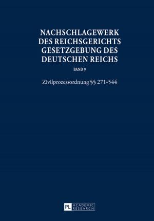 Cover of the book Nachschlagewerk des Reichsgerichts Gesetzgebung des Deutschen Reichs by Jianhua Zhu, Jin Zhao, Michael Szurawitzki