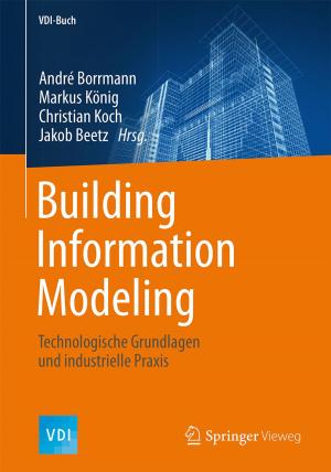 Cover of the book Building Information Modeling by Anna Borg, Mathias Jürgen Bauer