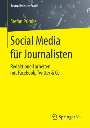 Cover of the book Social Media für Journalisten by Susanne Fiederer, Anabel Ternès