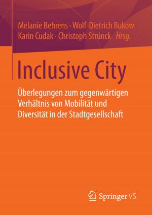 Cover of the book Inclusive City by Dietrich Leihs, Thomas Siegl, Martin Hartmann