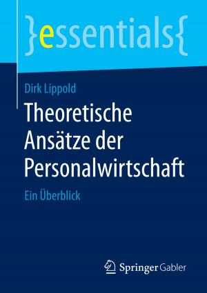Cover of the book Theoretische Ansätze der Personalwirtschaft by Lionel Pilorget