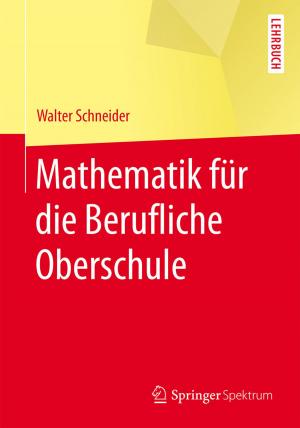 Cover of the book Mathematik für die berufliche Oberschule by Reiner Bartl, Christoph Bartl, Bertha Frisch