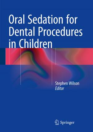 Cover of the book Oral Sedation for Dental Procedures in Children by Hans-Ulrich Schmincke
