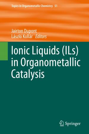 Cover of the book Ionic Liquids (ILs) in Organometallic Catalysis by Martina Weinrich, Heidrun Zehner