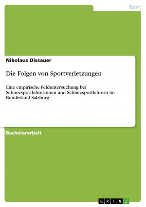 Cover of the book Die Folgen von Sportverletzungen by Stefan Sommer