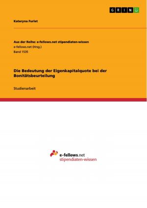Cover of the book Die Bedeutung der Eigenkapitalquote bei der Bonitätsbeurteilung by Wiebke Oetjen
