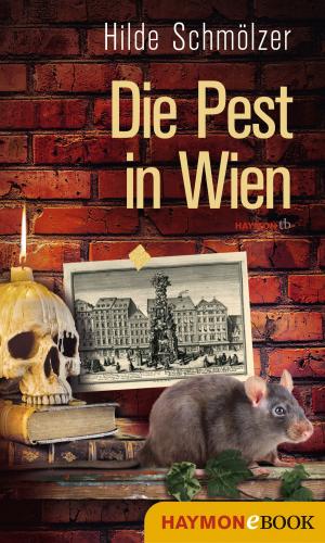 Cover of the book Die Pest in Wien by Klaus Merz