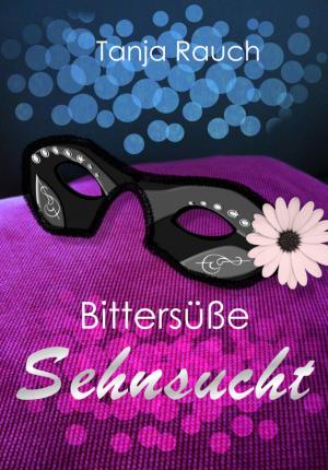 Cover of the book Bittersüße Sehnsucht by Bree Vanderland