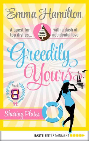 Cover of the book Greedily Yours - Episode 8 by Sarah J Faulkner