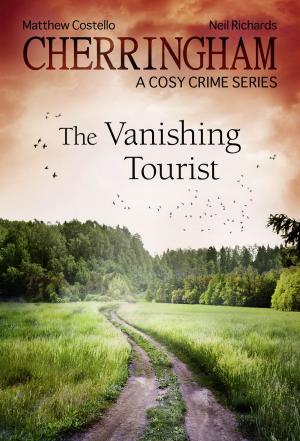Book cover of Cherringham - The Vanishing Tourist