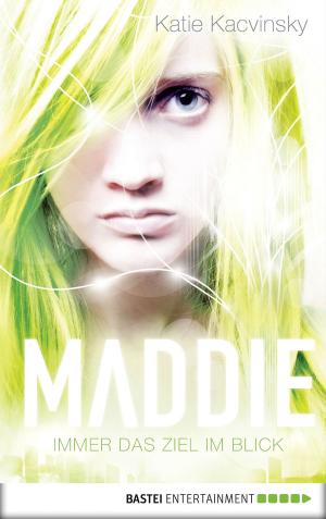 Book cover of Maddie - Immer das Ziel im Blick