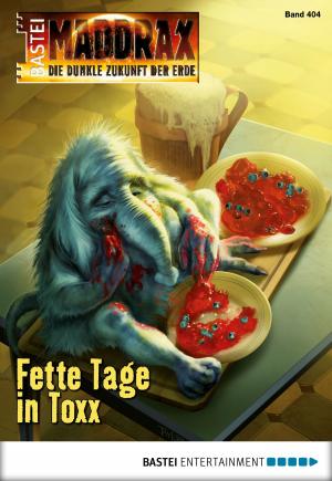 Cover of the book Maddrax - Folge 404 by Gunter Haug