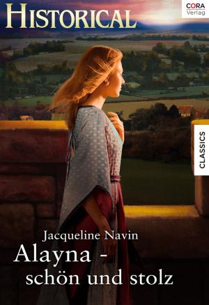 Cover of the book Alayna - schön und stolz by VICTORIA PADE, MARGARET WAY, CRYSTAL GREEN, CARA COLTER