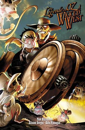 bigCover of the book Die Legende von Oz: Wicked West, Band 2 by 