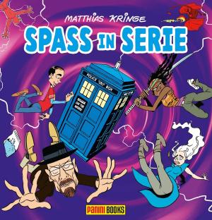 Cover of the book Spass in Serie by 凱莉哥
