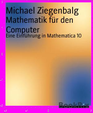 Cover of the book Mathematik für den Computer by Ellington Bakumor