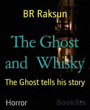 Book cover of The Ghost and Whisky