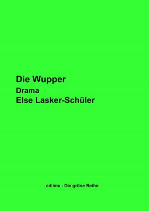 Cover of the book Die Wupper by Ute Fischer, Bernhard Siegmund