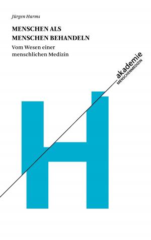 Cover of the book Menschen als Menschen behandeln by Anne Joy