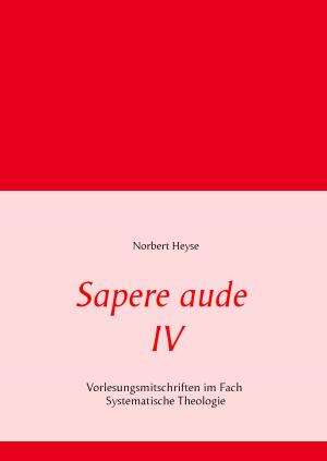 Book cover of Sapere aude IV