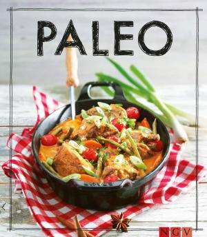 Cover of the book Paleo - Das Kochbuch by Karen Millbury