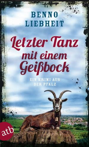 Cover of the book Letzter Tanz mit einem Geißbock by Peter Tremayne