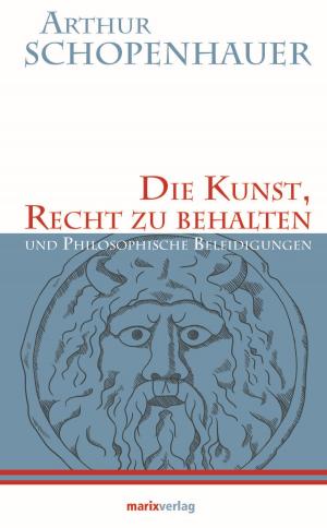 Cover of Die Kunst, Recht zu behalten