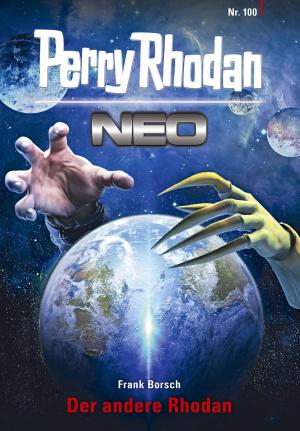 Cover of the book Perry Rhodan Neo 100: Der andere Rhodan by Leo Lukas