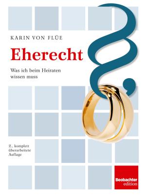 Cover of the book Eherecht by Andres Büchi, Käthi Zeugin, Karin Schneuwly, Cornelia Federer, Grafisches Centrum Cuno
