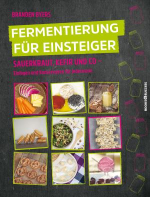 Cover of the book Fermentierung für Einsteiger by Scott Carney
